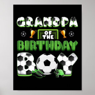 Grandpa Of The Birthday Boy Soccer Group Family Ma Poster