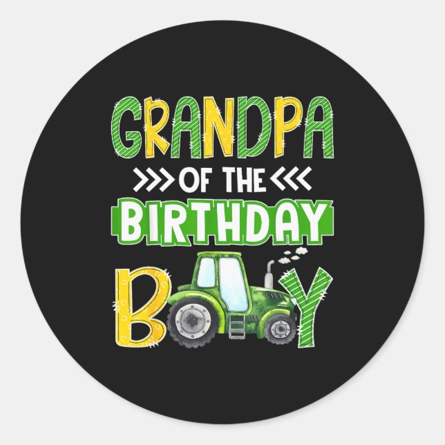 Grandpa Of The Birthday Boy Tractors Farm Trucks F Classic Round Sticker (Front)