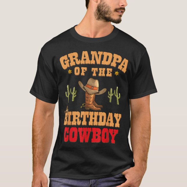 Grandpa Of The Birthday Cowboy Themed Birthday Boy T-Shirt (Front)