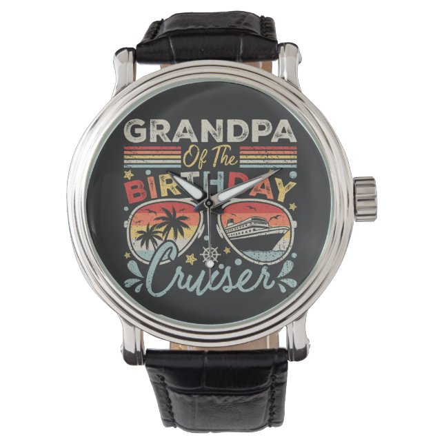 Grandpa of the Birthday Cruiser Vacation Vintage Watch (Front)