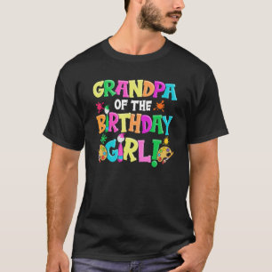 Grandpa of the Birthday Girl   Artist Dad Daddy Pa T-Shirt