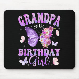 Grandpa Of The Birthday Girl Butterfly Party Mouse Pad