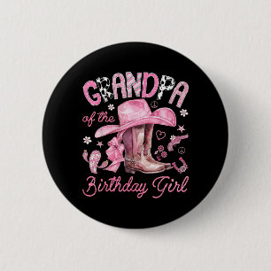 Grandpa of The Birthday Girl Pink Cowgirl Western 6 Cm Round Badge