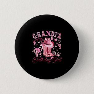 Grandpa of the birthday girl pink cowgirl western 6 cm round badge