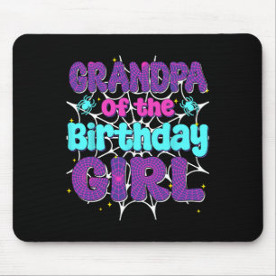 Grandpa Of The Birthday Girl Spider Web Family Par Mouse Pad