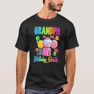 Grandpa Of The Birthday Sweetie Candy Girl Matchin T-Shirt