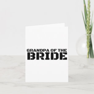 Grandpa Of The Bride Funny Wedding Groom Party Gif Card