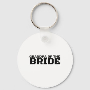 Grandpa Of The Bride Funny Wedding Groom Party Gif Key Ring