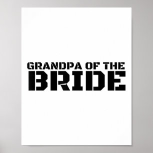 Grandpa Of The Bride Funny Wedding Groom Party Gif Poster