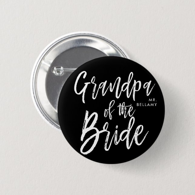 Grandpa of the Bride | Script Style Wedding 6 Cm Round Badge (Front & Back)