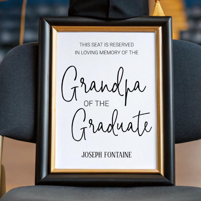 Grandpa of the Graduate Memorial Reserved Seat Poster (Creator Uploaded)