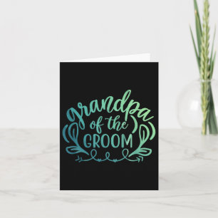 Grandpa Of The Groom Bride 2022 Tee And Wedding Pa Card