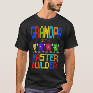 Grandpa of the Master Builder Birthday Boy Girl Bl T-Shirt