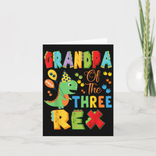 Grandpa Of The Three Rex 3rd Birthday Boy Dinosaur Card