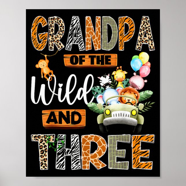 Grandpa Of The Wild And Three 3rd Birthday Boy Saf Poster (Front)