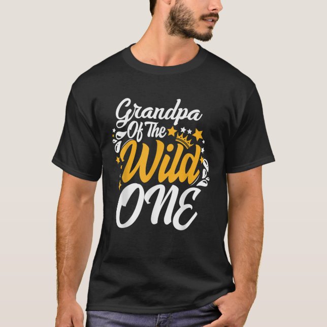 Grandpa of the wild one 1st Birthday party First T T-Shirt (Front)