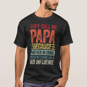 Grandpa   Papa Partner In Crime T-Shirt