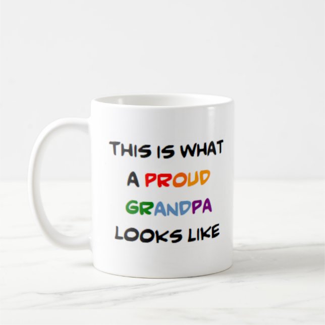 grandpa, proud coffee mug (Left)