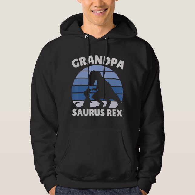 Grandpa Saurus Rex With A Dinosaur Hoodie (Front)