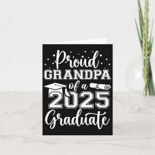 Grandpa Senior 2025 Proud Grandpa Of A Cl Of 25 Gr Card
