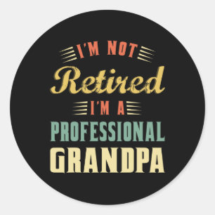 Grandpa Shirts For Men Funny Fathers Day Retired G Classic Round Sticker