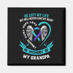Grandpa Suicide Awareness Prevention Memorial Grap Magnet