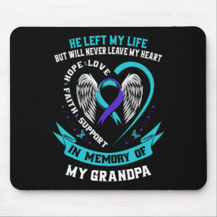 Grandpa Suicide Awareness Prevention Memorial Grap Mouse Pad