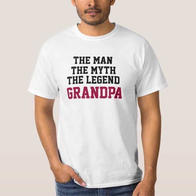 Grandpa the legend T-Shirt (Front)