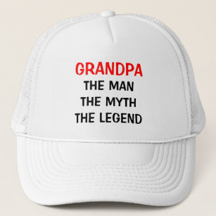 Grandpa the man myth legend hat