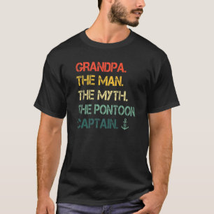 Grandpa The Man Myth Pontoon Captain Premium T-Shirt