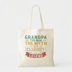 Grandpa The Man The Myth The Clarinet Legend Tote Bag