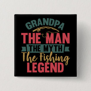 Grandpa - The Man, The Myth, The Fishing Legend 15 Cm Square Badge
