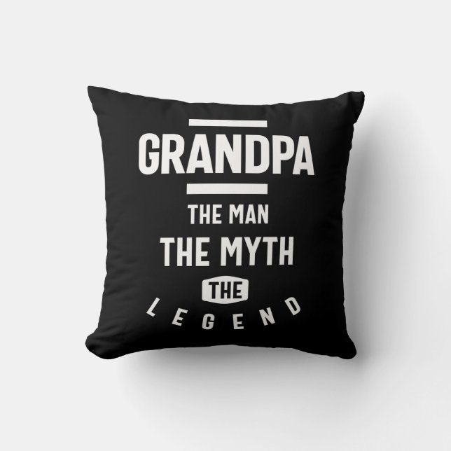Grandpa The Man The Myth The Legend Cushion (Front)