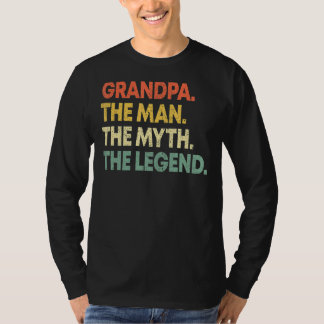 Grandpa The Man The Myth The Legend Father's Day 2 T-Shirt