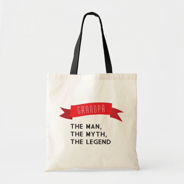 Grandpa – The Man, The Myth, The Legend Tote Bag (Front)