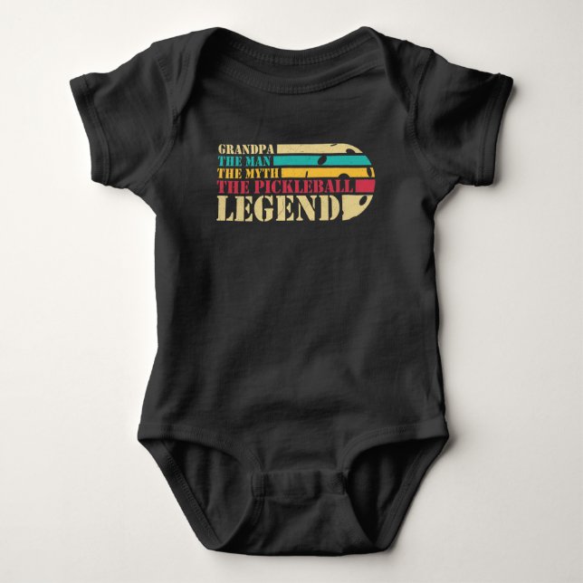 Grandpa the Man the Myth the Pickleball Legend Baby Bodysuit (Front)