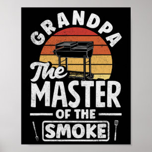 Grandpa The Master Of Smoke Father's Day Bbq Poster