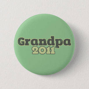 Grandpa to be in 2011 6 cm round badge