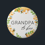 Grandpa to Bee Honey Bumble Bee Baby Shower 6 Cm Round Badge<br><div class="desc">Introducing the Grandpa to Bee Honey Bumble Bee Baby Shower button! This adorable button is the perfect addition to any baby shower or gender reveal party. The button features a cute bumble bee design with the words "Grandpa to Bee" written in a fun, cursive font. It's the perfect size to...</div>