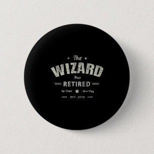 Grandpa Wizard Has Retired 2026 Mother Trip Mom Va 6 Cm Round Badge