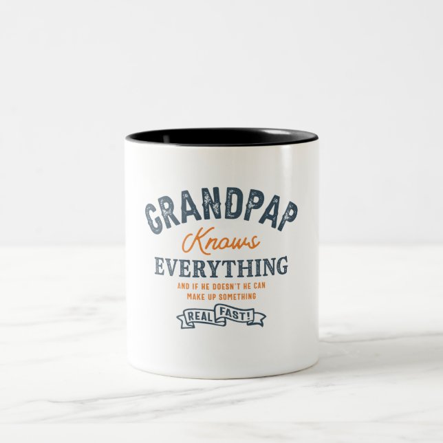 Grandpap Knows Everything Quotes Funny Grandpa Two-Tone Coffee Mug (Center)