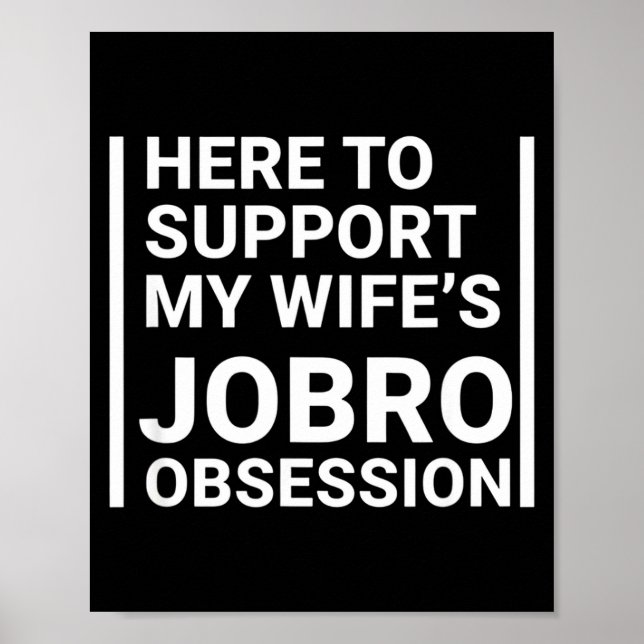 Grandparent Here To Suprt My Wife's Jobro Obsessio Poster (Front)