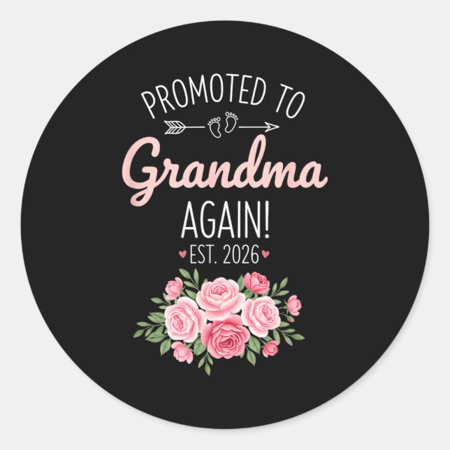 Grandparent Promoted To Grandma Again Est. 2026, N Classic Round Sticker (Front)