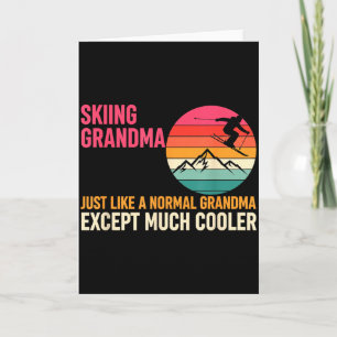 Grandparent Skiing Grandma Just Like A Normal Gran Card