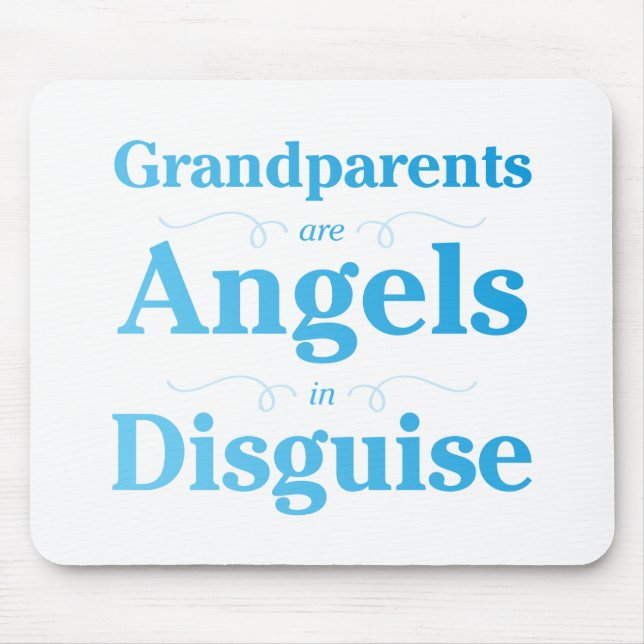Grandparents are Angels in Disguise Mouse Pad (Front)
