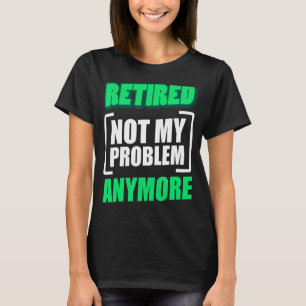 Grandparents Family Grandma Grandpa Retired Retir T-Shirt