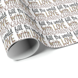 Grandparents fill the world love wrapping paper