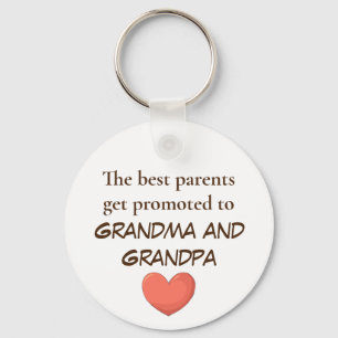 Grandparents  Get Promoted keychains