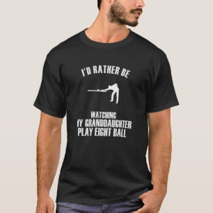 Grandparents Rather Watch My Granddaughter Play Ei T-Shirt