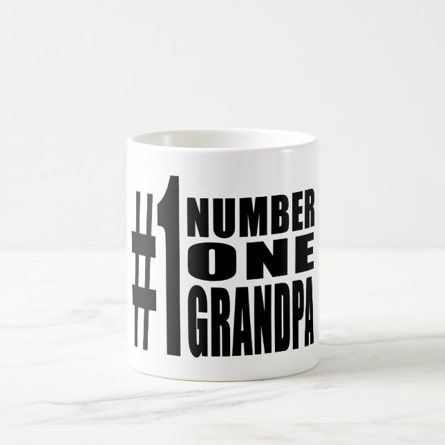 Grandpas Birthdays & Christmas Number One Grandpa Coffee Mug (Center)